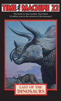 Time Machine 22 Last of the Dinosaurs