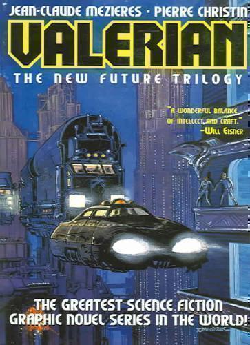 Valerian The New Future Trilogy: Volume One