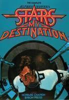 Complete Alfred Bester's Stars My Destination 