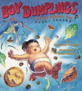 Boy Dumplings A Tasty Chinese Tale