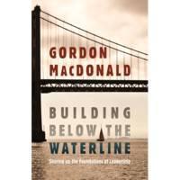 Building Below the Waterline Shoring Up the Foundations of