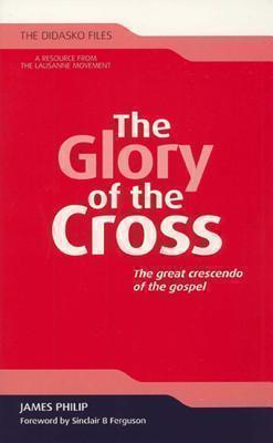 Glory of the Cross The Great Crescendo of the Gos