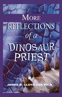 More Reflections of a Dinosaur Priest 