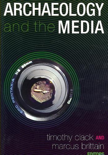 Archaeology and the Media 