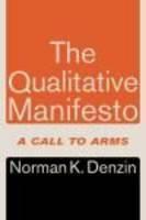 Qualitative Manifesto A Call to Arms