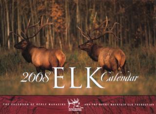 2008 Elk Calendar The Calendar of Bugle Magazine