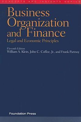 Business Organization and Finance, Legal and Economic Principles 