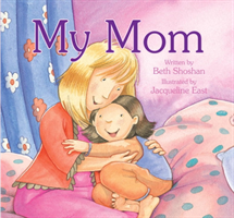 My Mom! 