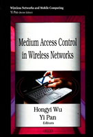 Medium Access Control in Wireless Networks 