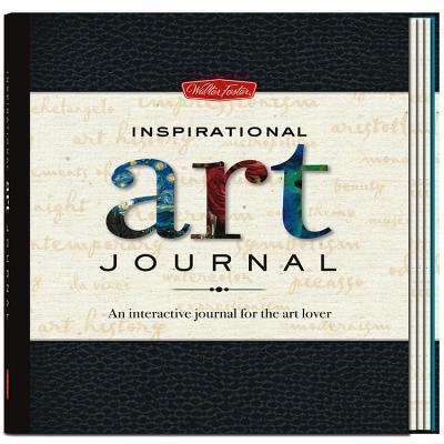 Inspirational Art Journal An Interactive Journal for the