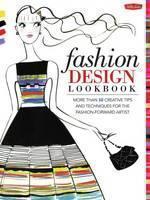 Fashion Design Lookbook More than 50 creative tips and