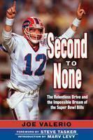 Second to None The Relentless Drive and the I