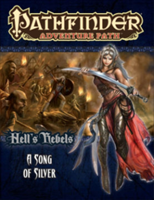 Pathfinder Adventure Path: Hell's Rebels Part 4 - A Song of Silver 
