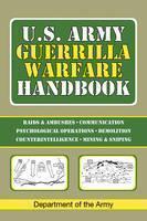 U.S. Army Guerrilla Warfare Handbook 