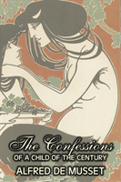 Confessions of a Child of the Century 