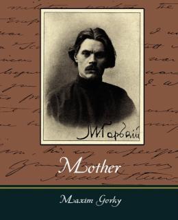 Mother - Maxim Gorky 