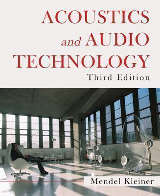 Acoustics and Audio Technology Acoustics: Information and Com