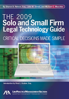 Solo and Small Firm Legal Technology Guide Critical Decisions Made Simple