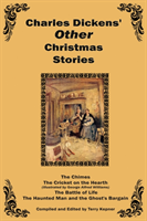 Charles Dickens Other Christmas Stories 