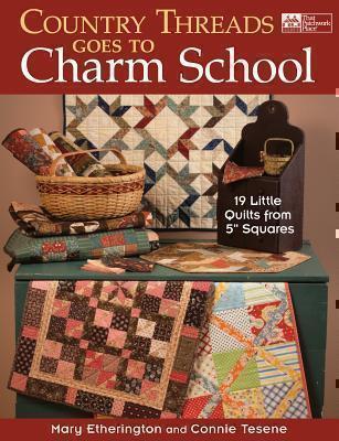Country Threads Goes to Charm School 