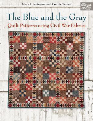 Blue and the Gray Quilt Patterns Using Civil War