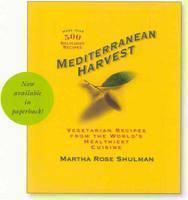 Mediterranean Harvest Vegetarian Recipes from the Wo