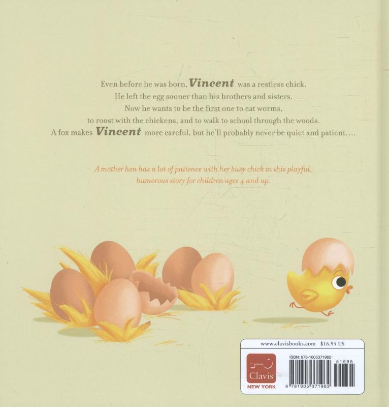 Vincent the Impatient Chick 