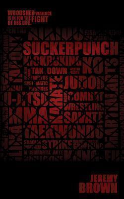 Suckerpunch Round One in the Woodshed Wall