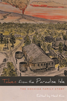 Taken from the Paradise Isle The Hoshida Family Story