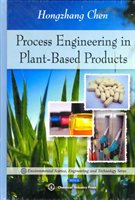 Process Engineering in Plant-Based Products 
