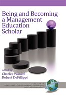 Being and Becoming a Management Education Scholar 