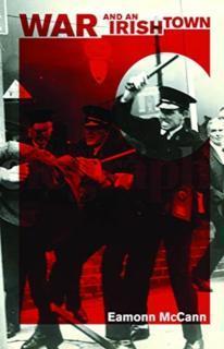 War and an Irish Town 