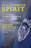 Bulletproof Spirit, Revised Edition 