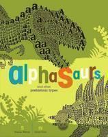 Alphasaurs And Other Prehistoric Types 