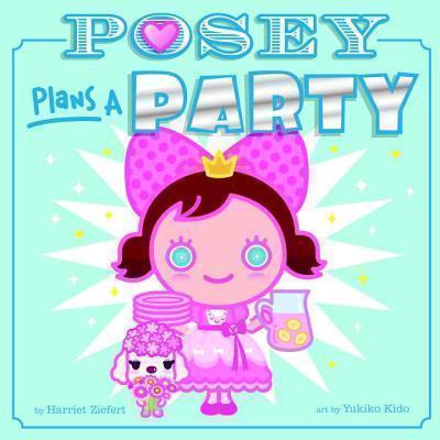 Posey Plans a Party 