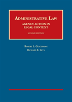 Administrative Law Agency Action in Legal Context