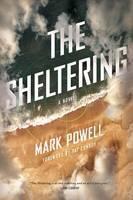 Sheltering A Novel