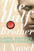 Half Brother A Novel