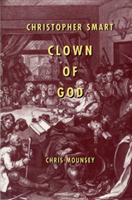 Christopher Smart Clown of God
