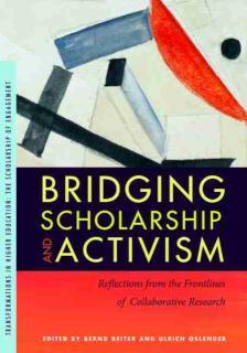 Bridging Scholarship and Activism Reflections from the Frontlines of Collaborative Research