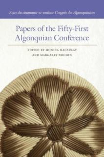 Papers of the Fifty-First Algonquian Conference 