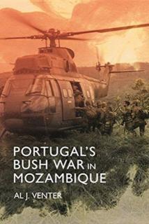 Portugal'S Bush War in Mozambique 