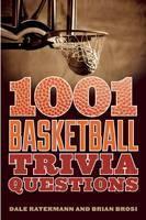 1001 Basketball Trivia Questions 