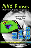 MAX Phases Microstructure, Properties & Applications