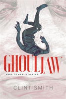 Ghouljaw and Other Stories 