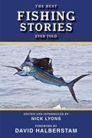 Best Fishing Stories Ever Told 