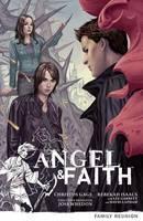 Angel & Faith Volume 3: Family Reunion 