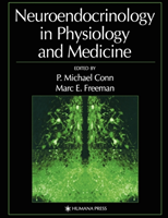 Neuroendocrinology in Physiology and Medicine 