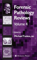 Forensic Pathology Reviews Vol    4 