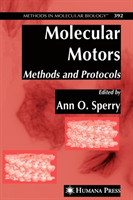 Molecular Motors Methods and Protocols